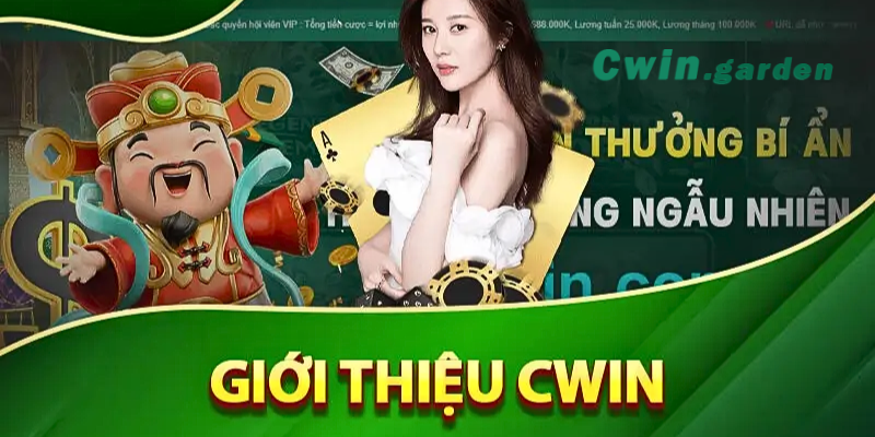 Giới thiệu Cwin 