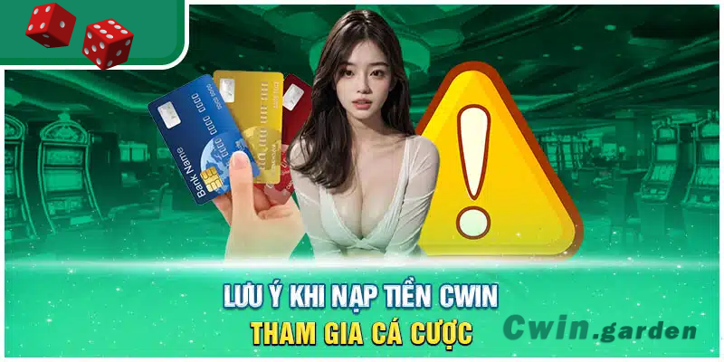 Lưu ý nạp tiền