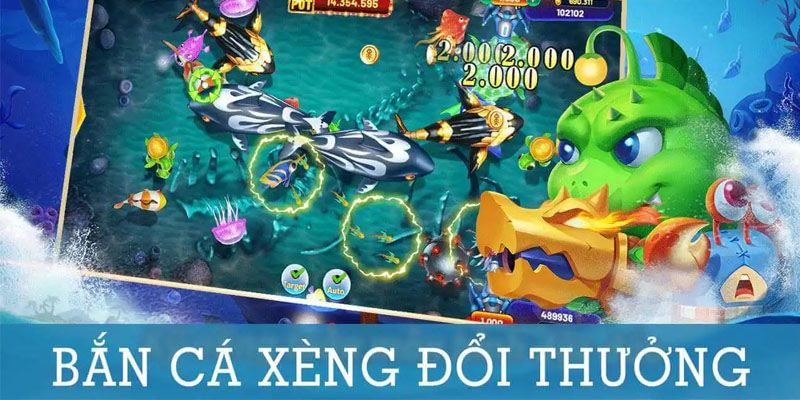 Bắn Cá Xèng - Game Săn Cá Đổi Thưởng Cực Hấp Dẫn